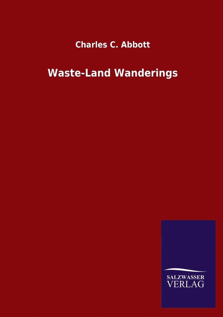 Waste-Land Wanderings 1