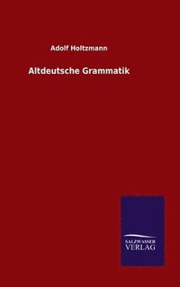 bokomslag Altdeutsche Grammatik