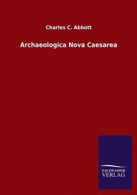 bokomslag Archaeologica Nova Caesarea