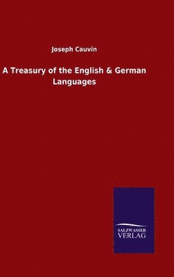 bokomslag A Treasury of the English & German Languages