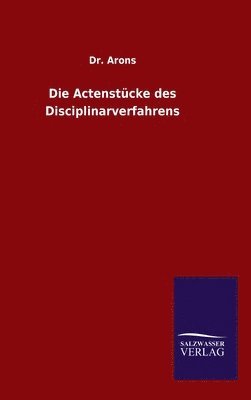 Arons, Dr. Arons - Actenstücke des Disciplinarverfahrens, Inbunden
