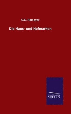 Die Haus- und Hofmarken 1