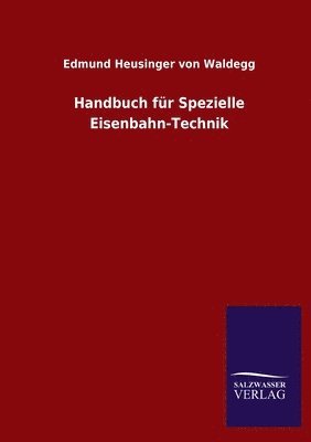 Handbuch fur Spezielle Eisenbahn-Technik 1