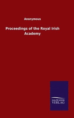 bokomslag Proceedings of the Royal Irish Academy