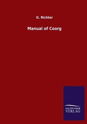 bokomslag Manual of Coorg