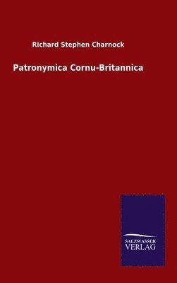 Patronymica Cornu-Britannica 1