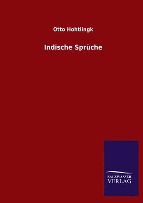 Indische Spruche 1