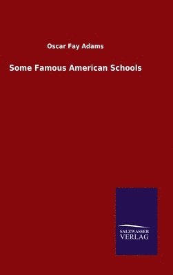 Some Famous American Schools 1