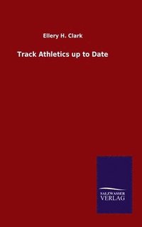 bokomslag Track Athletics up to Date