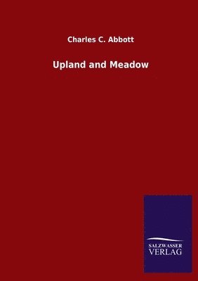 Upland and Meadow