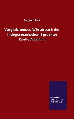 bokomslag Vergleichendes Wrterbuch der Indogermanischen Sprachen