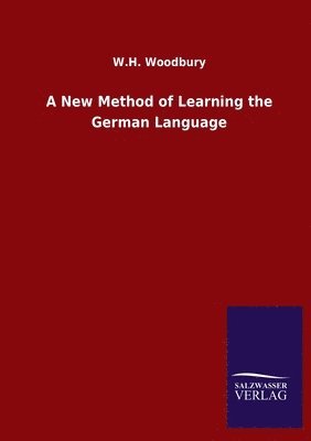 A New Method of Learning the German Language 1