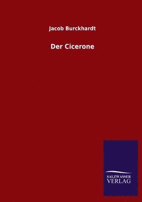 Der Cicerone 1