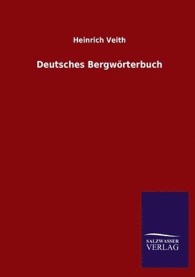 bokomslag Deutsches Bergwoerterbuch