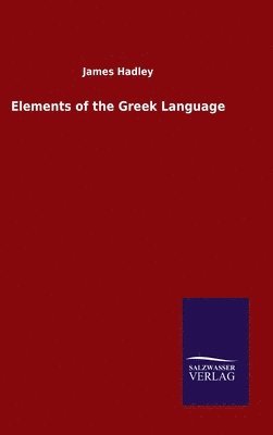 bokomslag Elements of the Greek Language