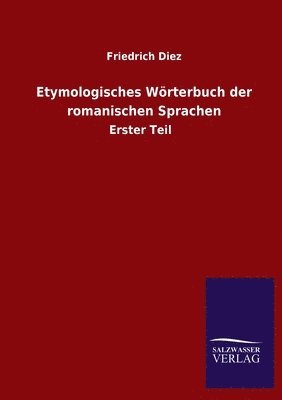 bokomslag Etymologisches Wrterbuch der romanischen Sprachen