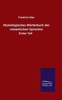 bokomslag Etymologisches Wrterbuch der romanischen Sprachen