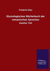 bokomslag Etymologisches Wrterbuch der romanischen Sprachen