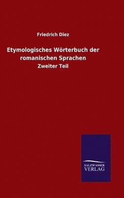 Etymologisches Wörterbuch der romanischen Sprachen