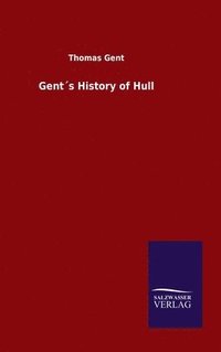 bokomslag Gents History of Hull
