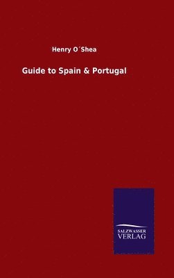 bokomslag Guide to Spain & Portugal