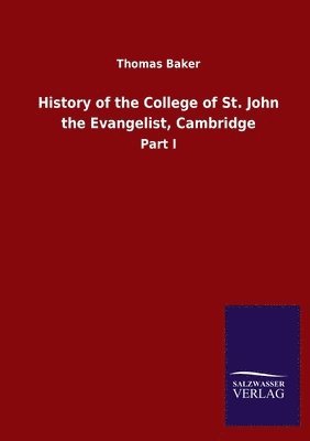 History of the College of St. John the Evangelist, Cambridge