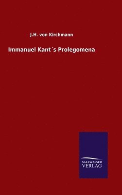 bokomslag Immanuel Kant¿s Prolegomena