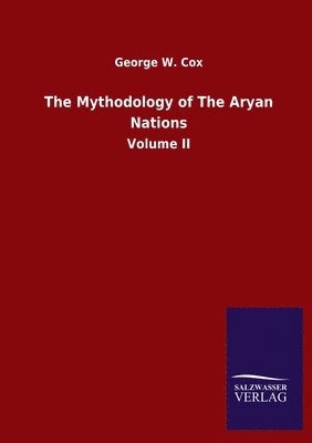 bokomslag Mythodology of The Aryan Nations