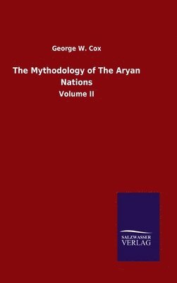 bokomslag The Mythodology of The Aryan Nations