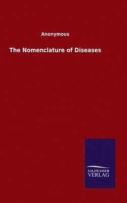 The Nomenclature of Diseases 1