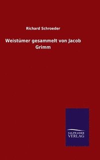bokomslag Weistmer gesammelt von Jacob Grimm