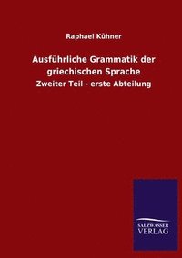 bokomslag Ausfhrliche Grammatik der griechischen Sprache