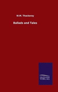 bokomslag Ballads and Tales