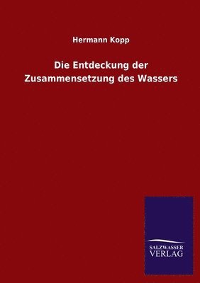 Entdeckung der Zusammensetzung des Wassers
