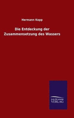 Entdeckung der Zusammensetzung des Wassers