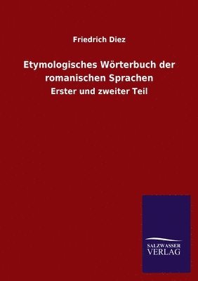 bokomslag Etymologisches Worterbuch Der Romanischen Sprachen