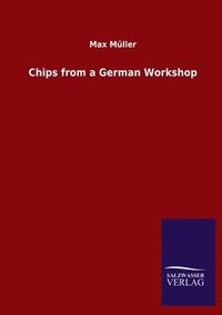 bokomslag Chips from a German Workshop
