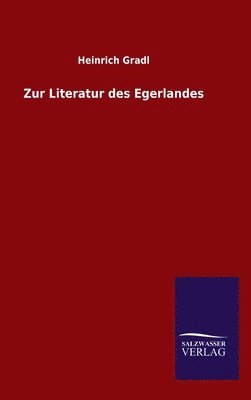 Zur Literatur des Egerlandes 1