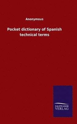 bokomslag Pocket dictionary of Spanish technical terms