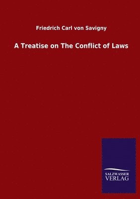 bokomslag A Treatise on The Conflict of Laws