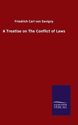 bokomslag A Treatise on The Conflict of Laws