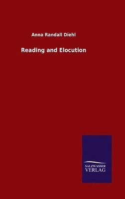 bokomslag Reading and Elocution