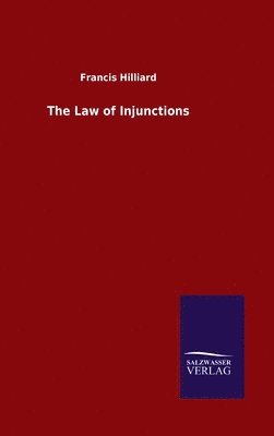 bokomslag The Law of Injunctions