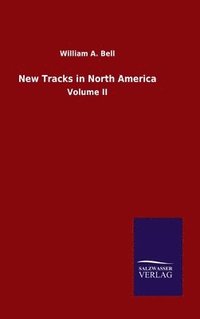 bokomslag New Tracks in North America