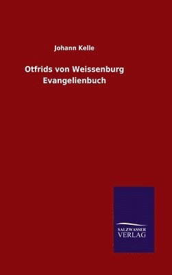 Otfrids von Weissenburg Evangelienbuch 1