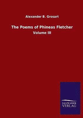 bokomslag The Poems of Phineas Fletcher