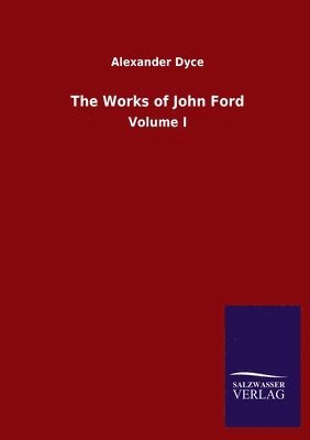 bokomslag The Works of John Ford