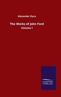 bokomslag The Works of John Ford