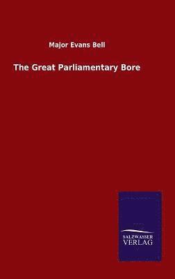 Great Parliamentary Bore 1
