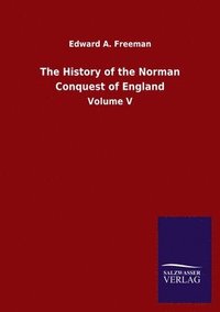 bokomslag History of the Norman Conquest of England